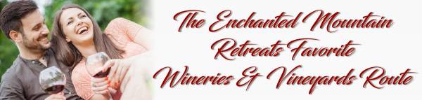 Our Favorite Wineries & Vineyards Route